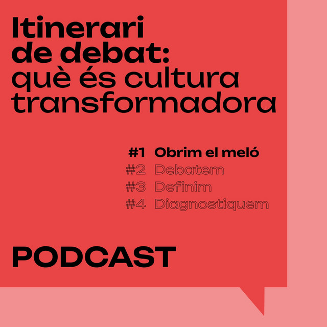 Portada itinerari de debat: què és la cultura transformadora